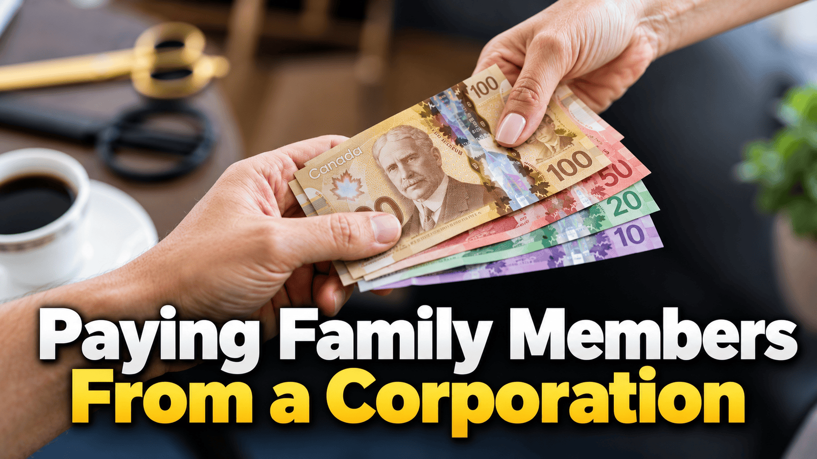 Paying Family Members From a Corporation: The “Stranger Test” Every Ontario Business Owner Should Pass